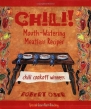 Chili! Mouthwatering, Meatless Recipes