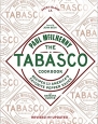 The Tabasco Cookbook: Recipes with America's Favorite Pepper Sauce