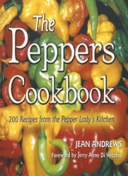 The Peppers Cookbook: 200 Recipes from the Pepper Lady's Kitchen (Great American Cooking)